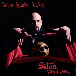 Anton Lavey - Satan Takes A Holiday LP (Red Vinyl)