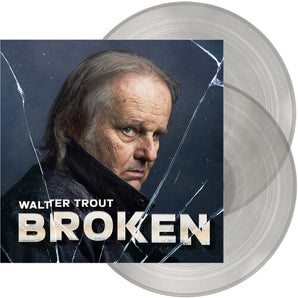 Walter Trout - Broken LP (Transparent Vinyl)