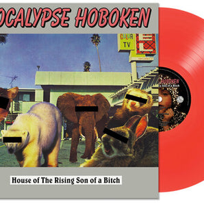 Apocalypse Hoboken - House Of The Rising Son Of A Bitch LP (Opaque Red Vinyl)