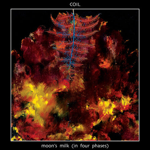 Coil - Moon's Milk LP (Clear Vinyl)