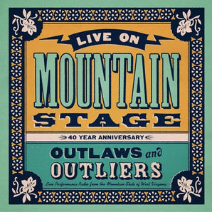 Various Artists - Live On Mountain Stage: Outlaws and Outliers 2LP