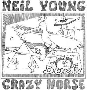 Neil Young & Crazy Horse - Dume 2LP