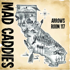 Mad Caddies - Arrows Room 117 LP