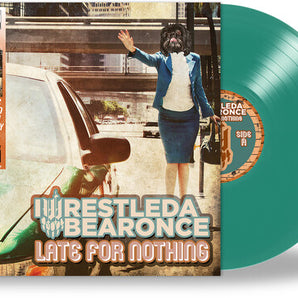 Iwrestledabearonce - Late For Nothing LP (Teal Vinyl)