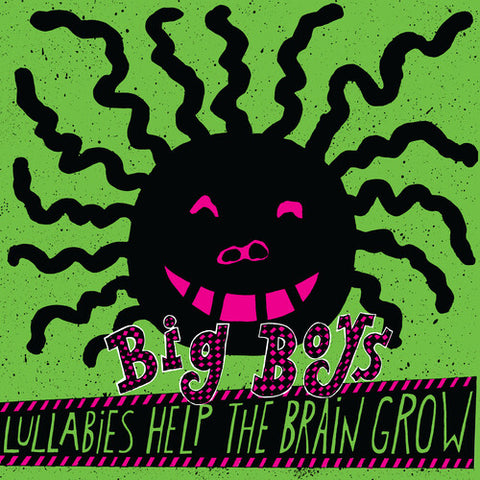 Big Boys - Lullabies Help The Brain Grow LP (Pink Vinyl)