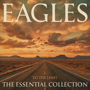 Eagles - To The Limit: The Essential Collection 6LP Boxset