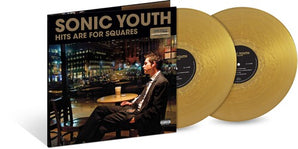 Sonic Youth - Hits Are For Squares LP (Gold Vinyl) (RSD 2024)