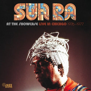 Sun Ra - Sun Ra At Showcase Live In Chicago LP (180g) (RSD 2024)