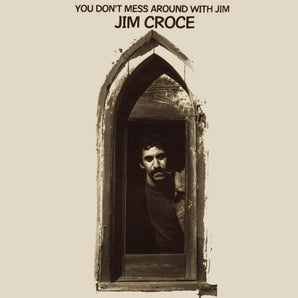 Jim Croce - You Don't Mess Around With Jim: 2023 Remix LP