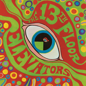 The 13th Floor Elevators - The Psychedelic Sounds of The 13th Floor Elevators LP (Mono, Half-speed Master)