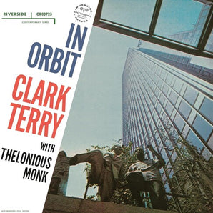 Clark Terry Quartet w/ Thelonious Monk - In Orbit LP