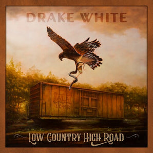 Drake White - Low Country High Road LP