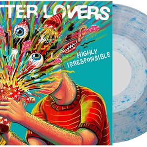 Better Lovers - Highly Irresponsible LP (Whirlpool Vinyl)