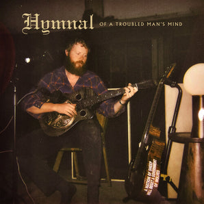 Oliver Anthony Music - Hymnal Of A Troubled Man's Mind LP