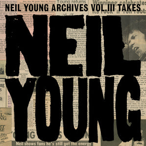 Neil Young - Archives Vol. III Takes 2LP