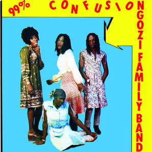 Ngozi Family - 99% Confusion LP