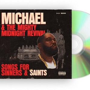 Killer Mike - Michael & The Mighty Midnight Revival - Songs For Sinners And Saints CD