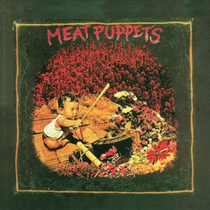 Meat Puppets - Meat Puppets I LP