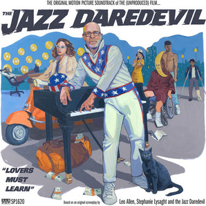 Jon Benjamin - The Original Motion Picture Soundtrack of the (Unproduced) Film… The Jazz Daredevil LP (Silver Vinyl)