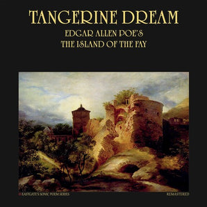 Tangerine Dream - Edgar Allan Poe's The Island Of The Fay 2LP