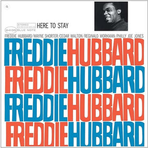 Freddie Hubbard - Here To Stay LP (Blue Note Classic Vinyl Edition)