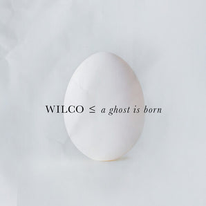 Wilco - A Ghost Is Born: 20th Anniversary (Expanded Edition) 2CD