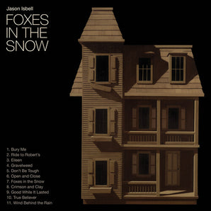 Jason Isbell - Foxes In The Snow CD