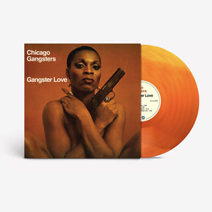 Chicago Gangsters - Gangster Love LP (Pumpkin Spice Vinyl)