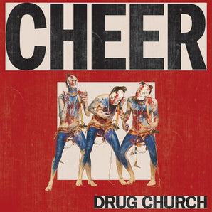 Drug Church - Cheer LP (Red/Bone/Black Ice Tri-Stripe Vinyl)