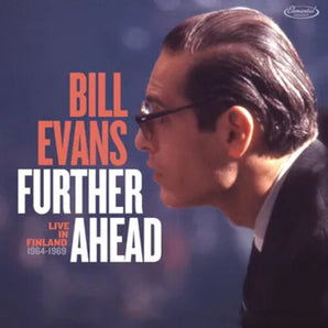 Bill Evans - Further Ahead Live In Finland: 1964-1969 LP (RSD2025) (MARKDOWN)