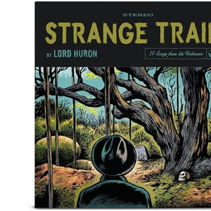 Lord Huron - Strange Trails LP (10th Anniversary Edition, 180g)