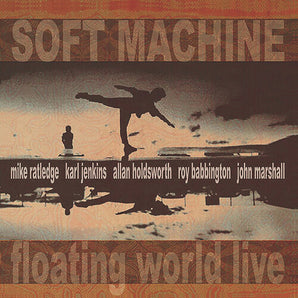 Soft Machine - Floating World Live LP