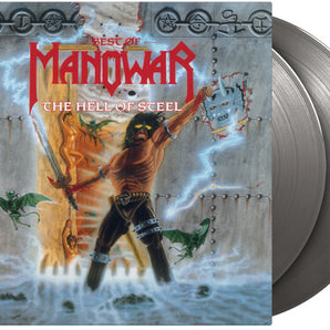 Manowar - The Hell Of Steel: Best Of Manowar LP (MOV 180g, Silver Vinyl)
