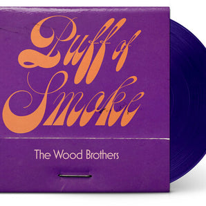 The Wood Brothers - Puff Of Smoke LP (Purple Vinyl)