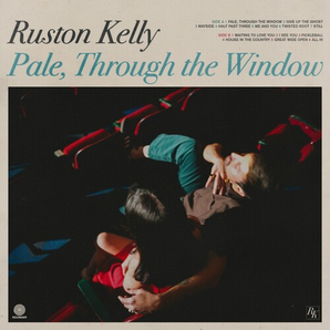 Ruston Kelly - Pale, Through The Window LP (Indie Exclusive, Green Vinyl w/ Signature)