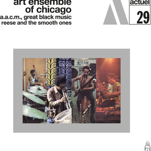 The Art Ensemble of Chicago - Reese And The Smooth Ones LP