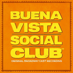 Buena Vista Social Club (Original Broadway Cast Recording) - Musical Soundtrack 2xLP
