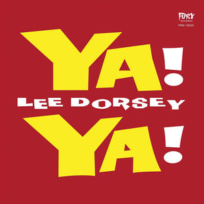 Lee Dorsey - Ya! Ya! LP (Translucent Red Vinyl)