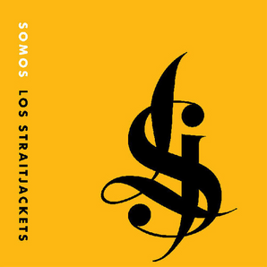 Los Straightjackets - Somos Los Straightjackets CD