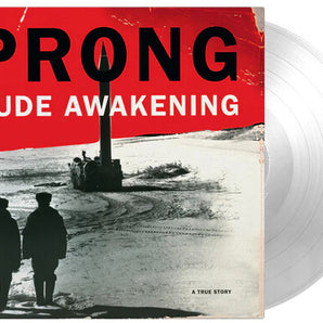Prong - Rude Awakening LP (Clear Vinyl - Numbered 180g MOV)