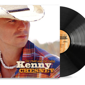 Kenny Chesney - The Road And The Radio LP