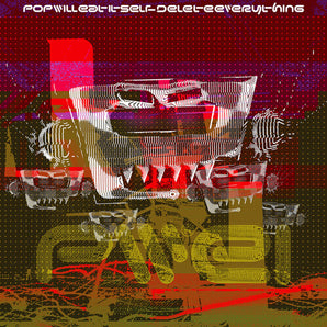 Pop Will Eat Itself - Delete Everything LP (Pink Vinyl)