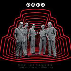 Devo - Energy Dome Frequencies: Songs From The Devo Documentary LP (Red vinyl)