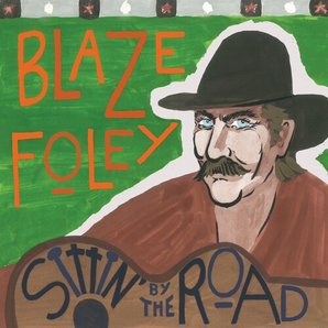 Blaze Foley - Sittin' by the Road LP (Midnight Splatter vinyl)