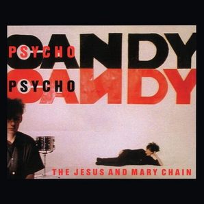 Jesus & Mary Chain - Psychocandy LP (40th Anniversary edition, Gold vinyl, Indie Exclusive)