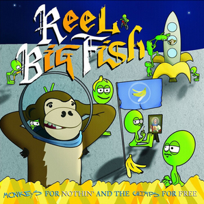 Reel Big Fish - Monkeys For Nothin' And The Chimps For Free LP (Green vinyl, Deluxe edition)