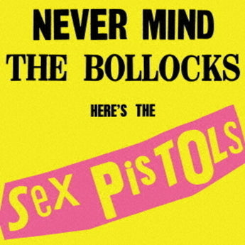 Sex Pistols - Never Mind The Bollocks, Here's The Sex Pistols LP
