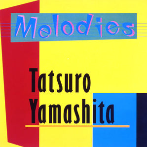 Tatsuro Yamashita - Melodies LP
