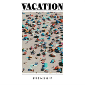 Frenship - Vacation LP