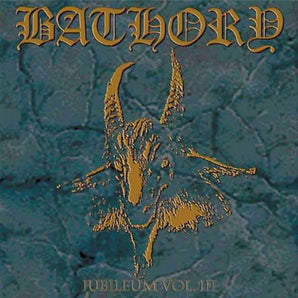 Bathory - Jubileum Vol. III CD